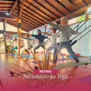 Retiro de Introdução ao Yoga - 30 abril a 03 maio 2026
