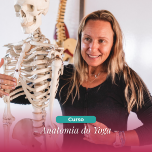 Anatomia do Yoga - 22 a 25 Abril 2027